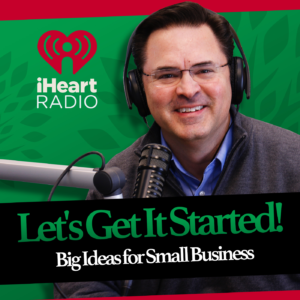 Jim Ray, Small Business Consultant and Host of Let's Get It Started!
